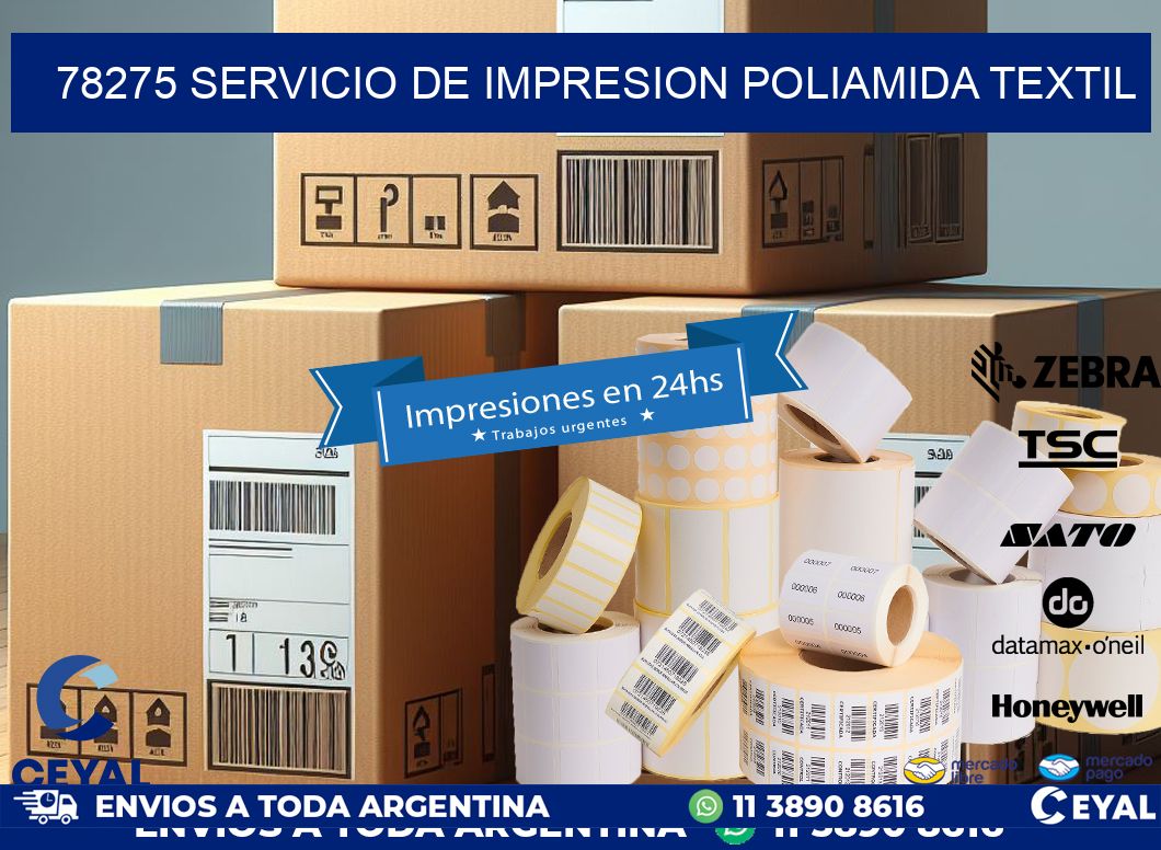 78275 SERVICIO DE IMPRESION POLIAMIDA TEXTIL