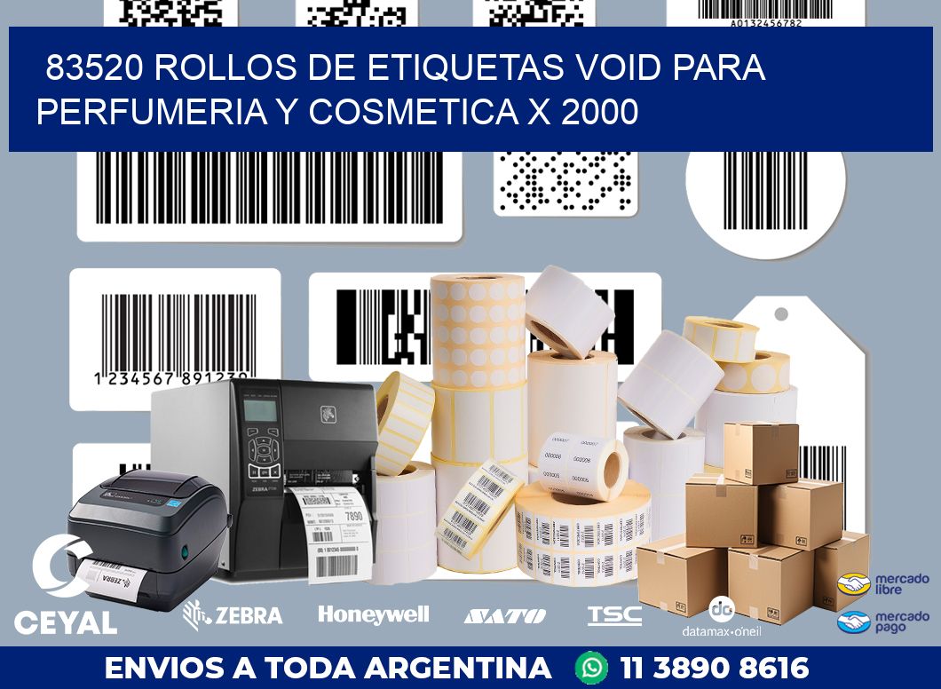 83520 ROLLOS DE ETIQUETAS VOID PARA PERFUMERIA Y COSMETICA X 2000