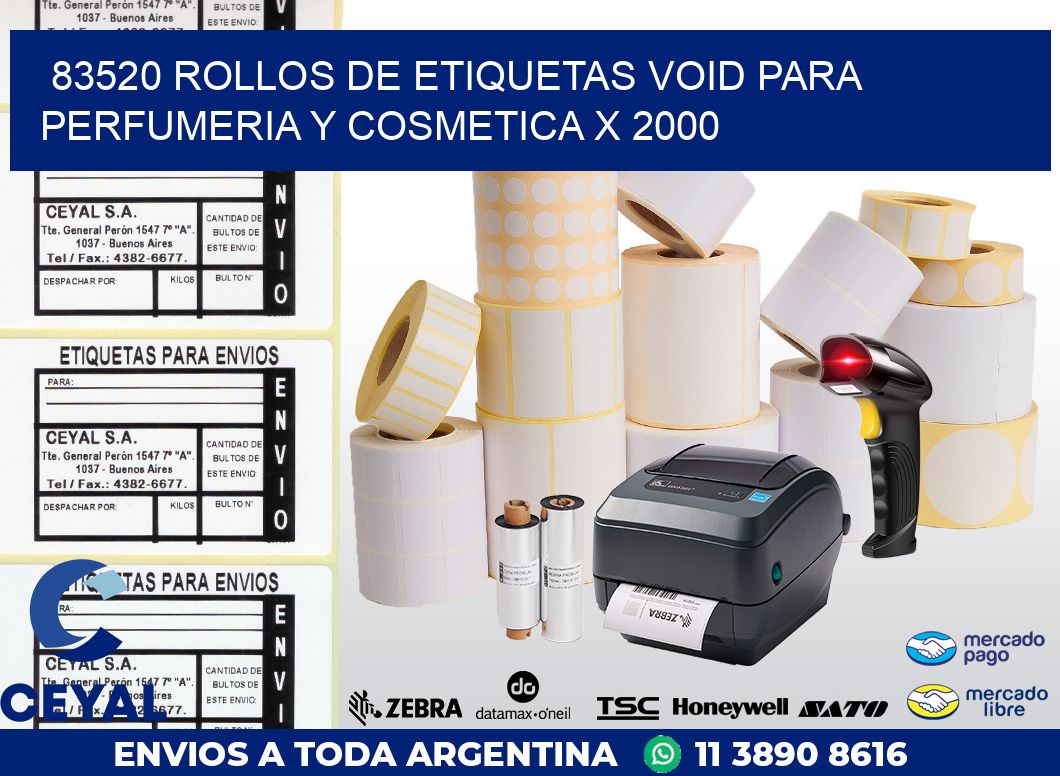 83520 ROLLOS DE ETIQUETAS VOID PARA PERFUMERIA Y COSMETICA X 2000