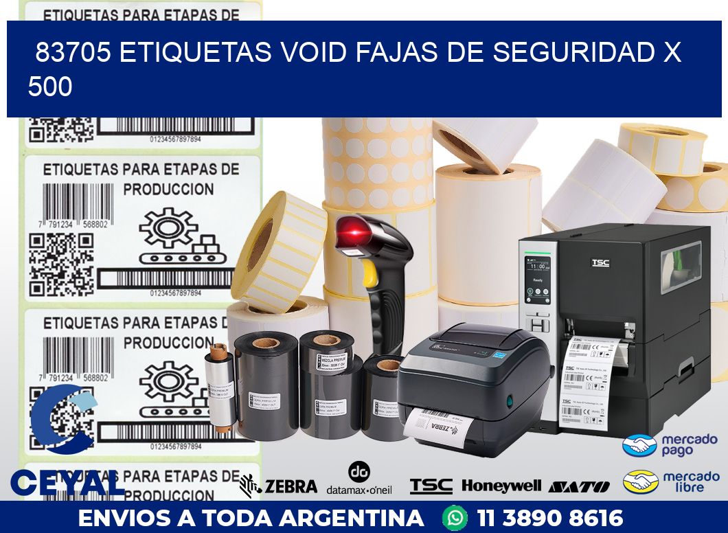 83705 ETIQUETAS VOID FAJAS DE SEGURIDAD X 500