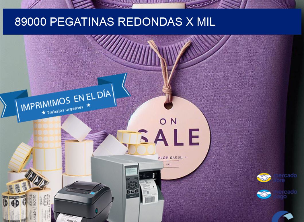 89000 PEGATINAS REDONDAS X MIL