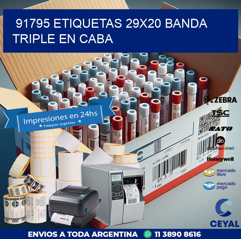 91795 ETIQUETAS 29X20 BANDA TRIPLE EN CABA