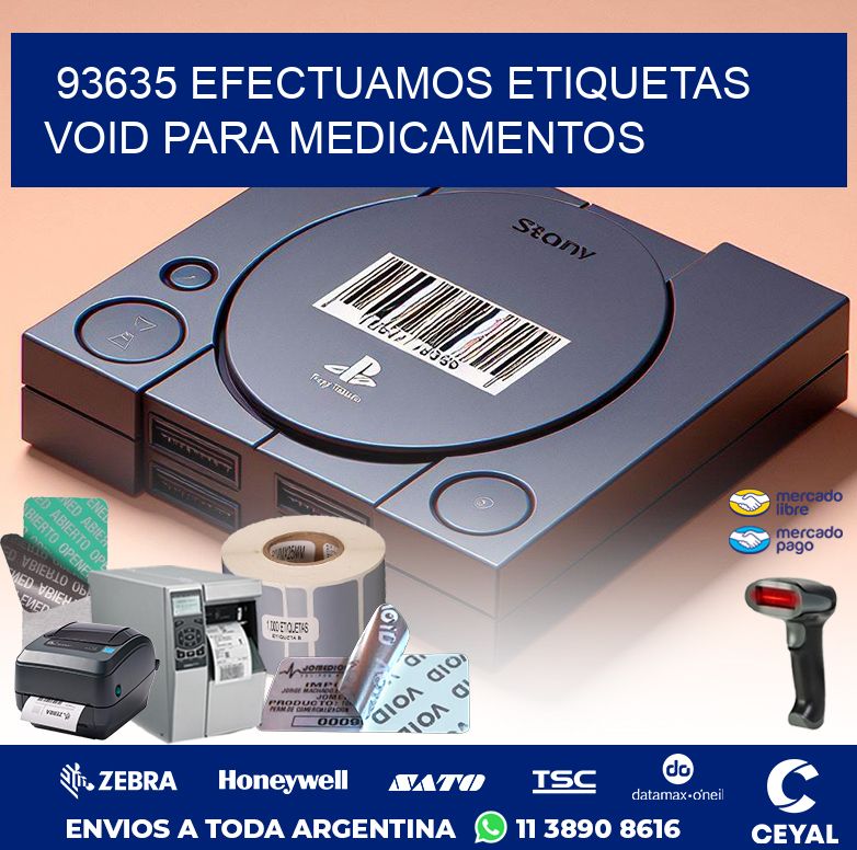 93635 EFECTUAMOS ETIQUETAS VOID PARA MEDICAMENTOS