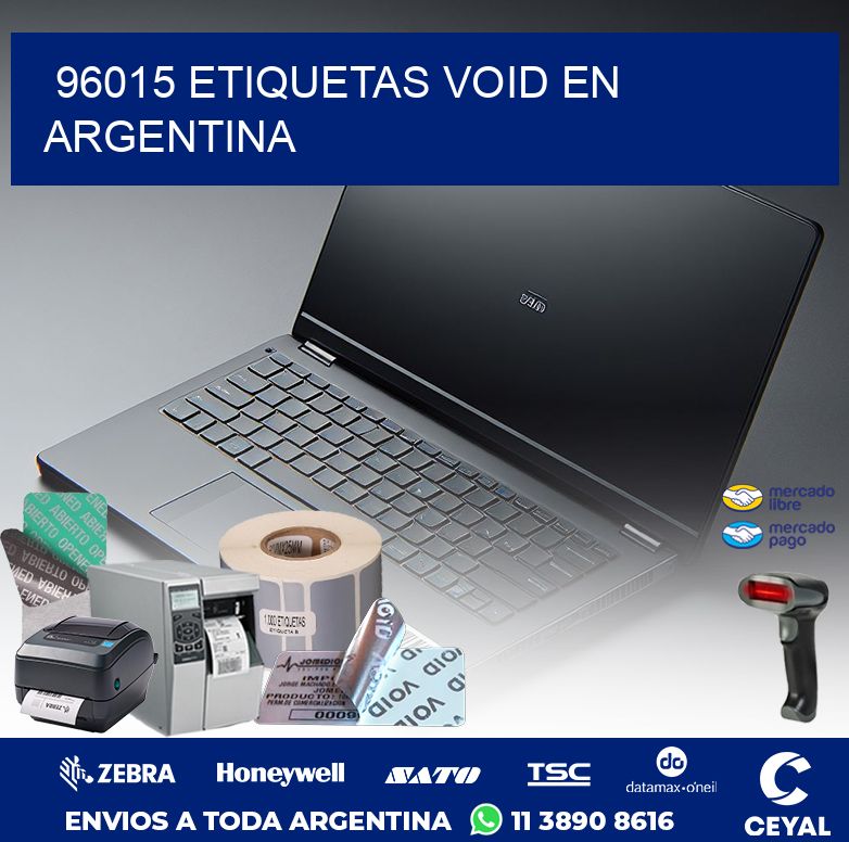 96015 ETIQUETAS VOID EN ARGENTINA