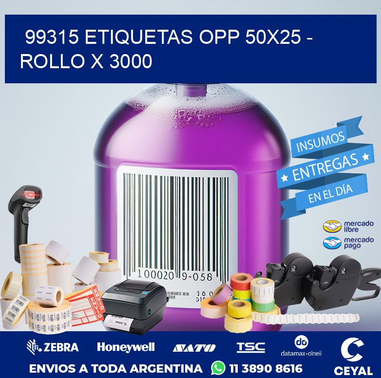 99315 ETIQUETAS OPP 50X25 - ROLLO X 3000