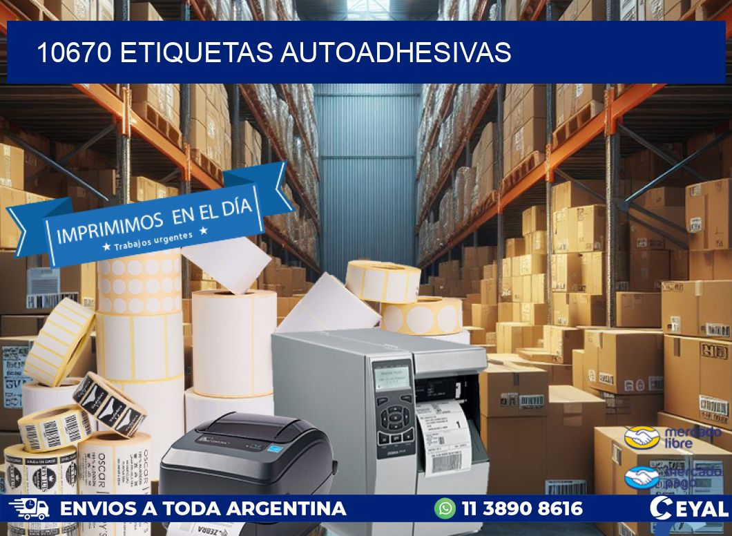 10670 ETIQUETAS AUTOADHESIVAS