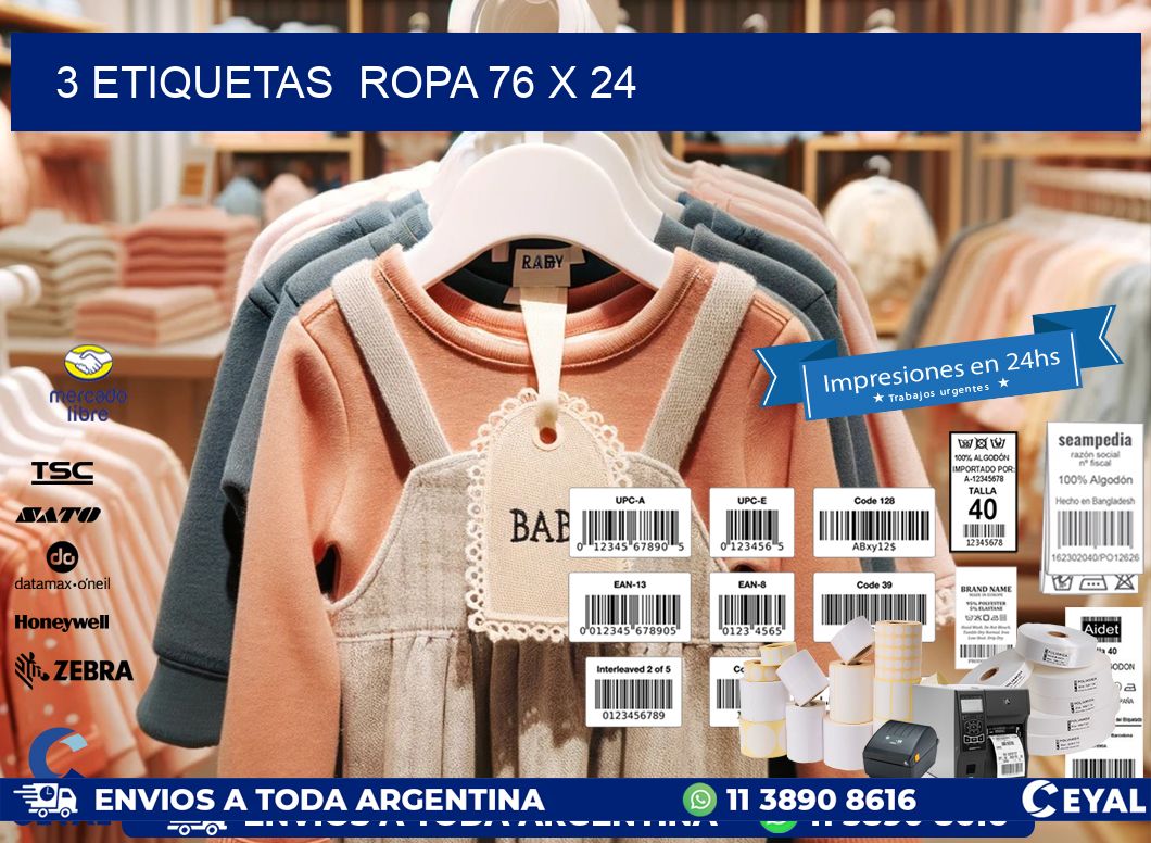 3 ETIQUETAS  ROPA 76 x 24