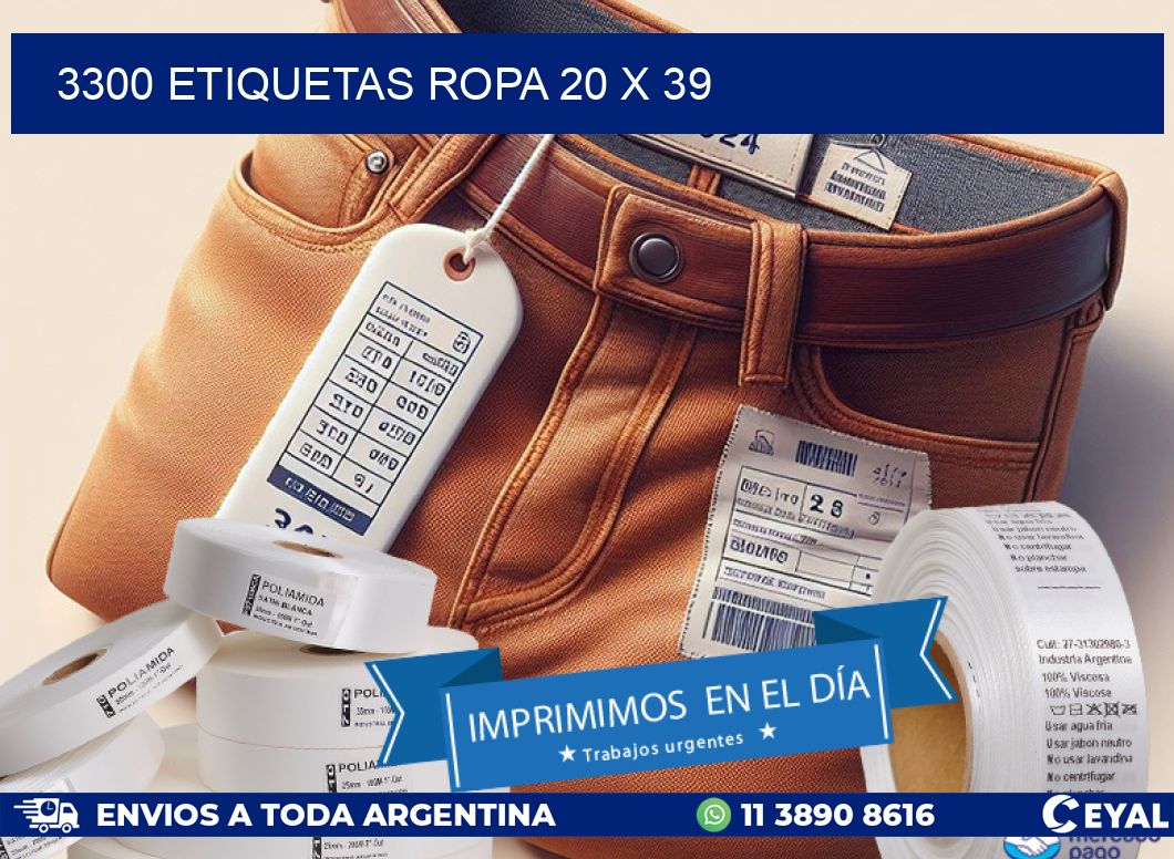 3300 ETIQUETAS ROPA 20 x 39