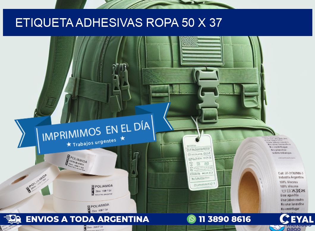 ETIQUETA ADHESIVAS ROPA 50 x 37