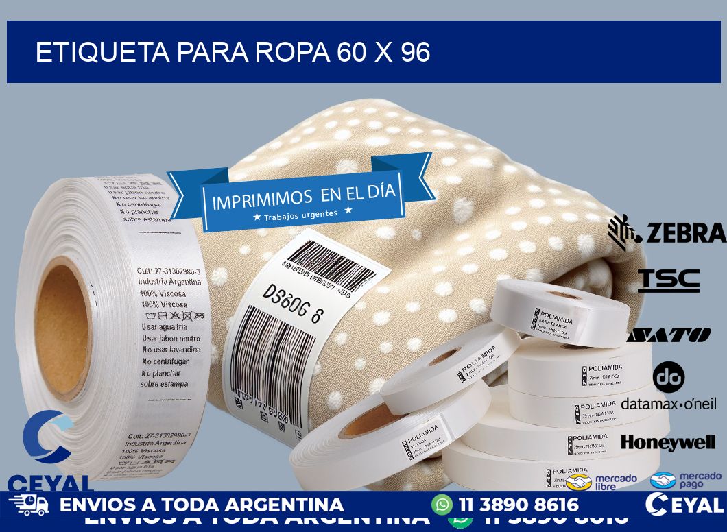 ETIQUETA PARA ROPA 60 x 96