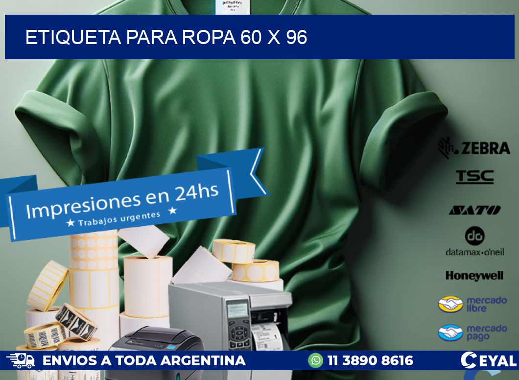 ETIQUETA PARA ROPA 60 x 96