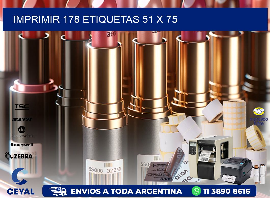 IMPRIMIR 178 ETIQUETAS 51 x 75