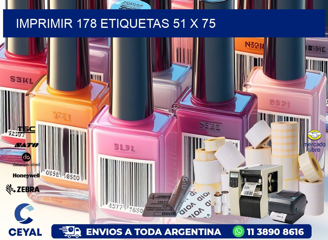 IMPRIMIR 178 ETIQUETAS 51 x 75