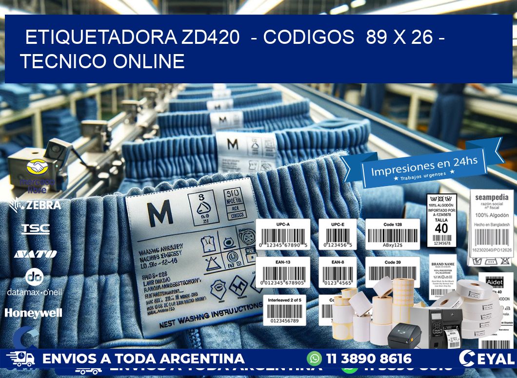 ETIQUETADORA ZD420  – CODIGOS  89 x 26 – TECNICO ONLINE