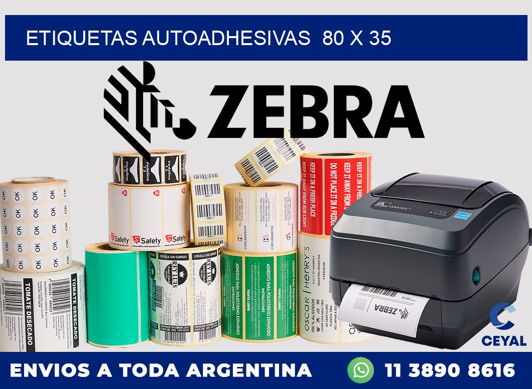 ETIQUETAS AUTOADHESIVAS  80 x 35