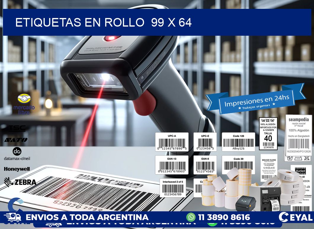 ETIQUETAS EN ROLLO  99 x 64