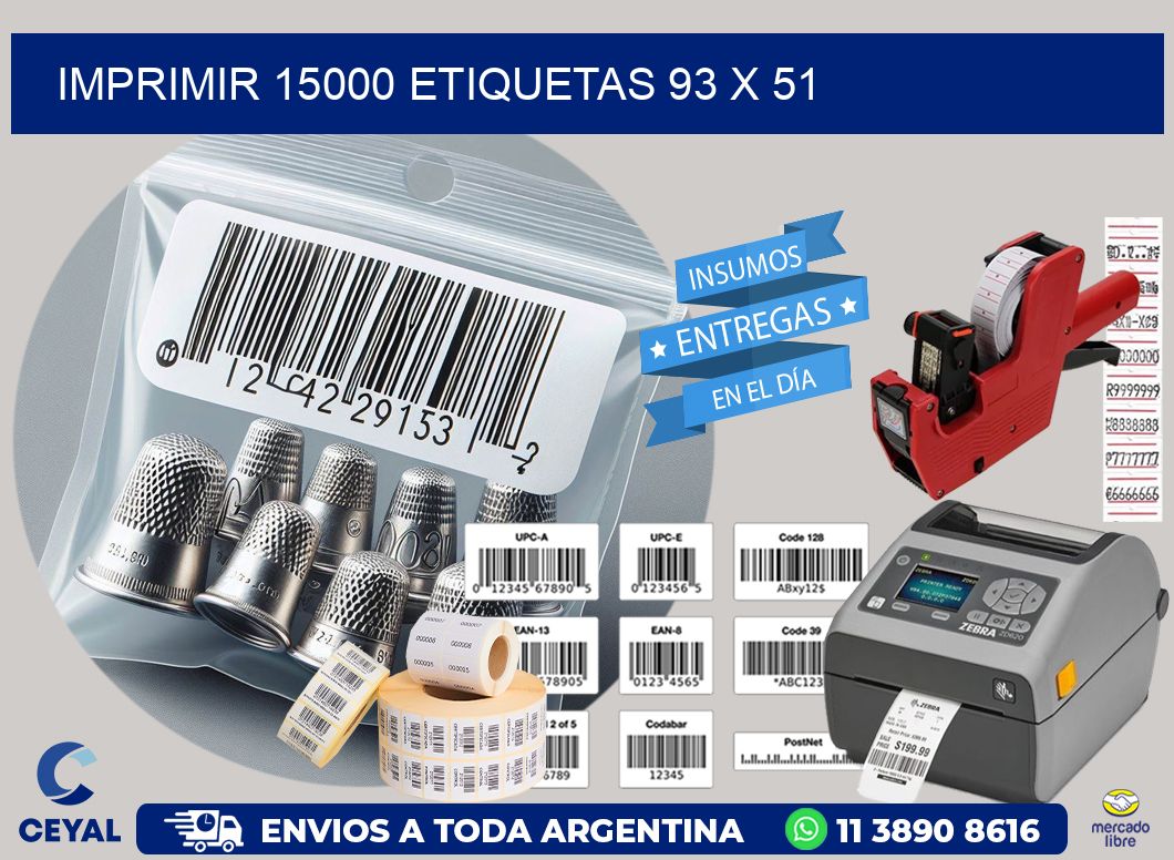 IMPRIMIR 15000 ETIQUETAS 93 x 51