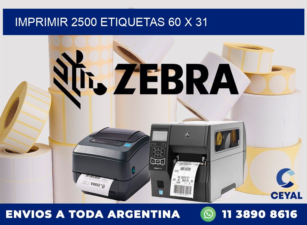 IMPRIMIR 2500 ETIQUETAS 60 x 31