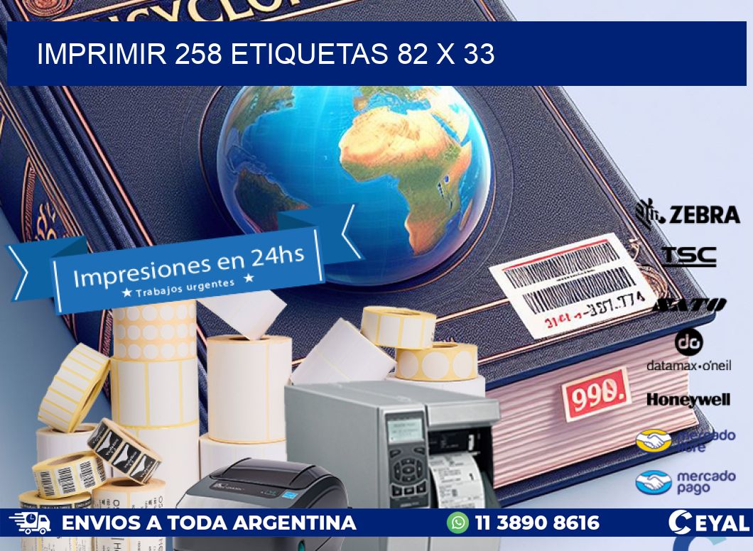 IMPRIMIR 258 ETIQUETAS 82 x 33