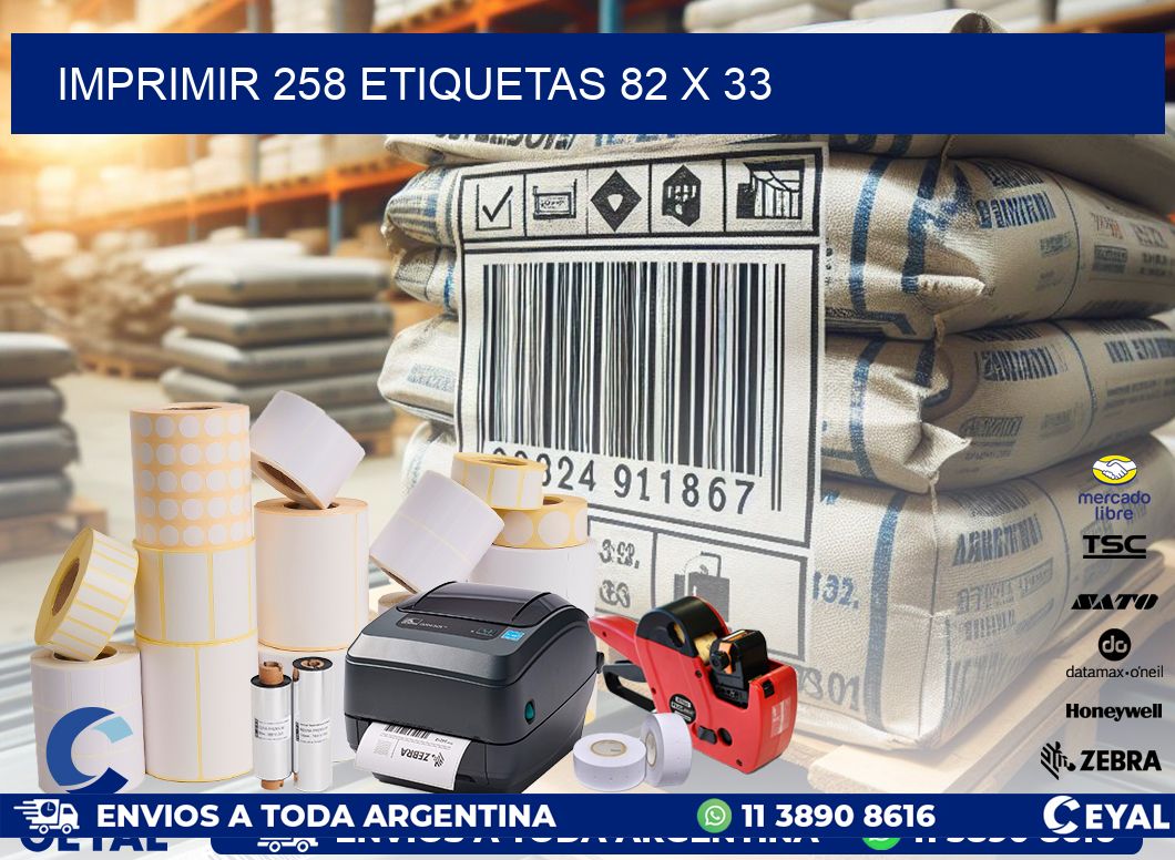 IMPRIMIR 258 ETIQUETAS 82 x 33