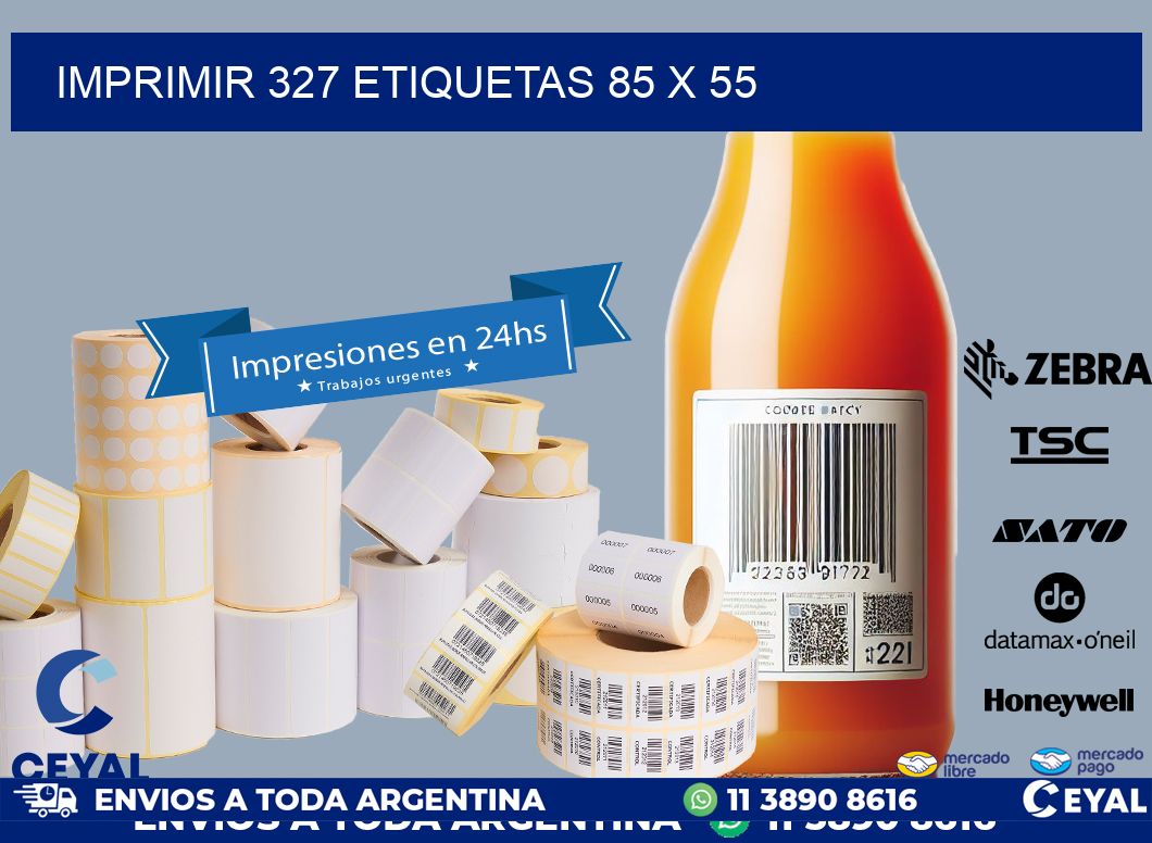 IMPRIMIR 327 ETIQUETAS 85 x 55