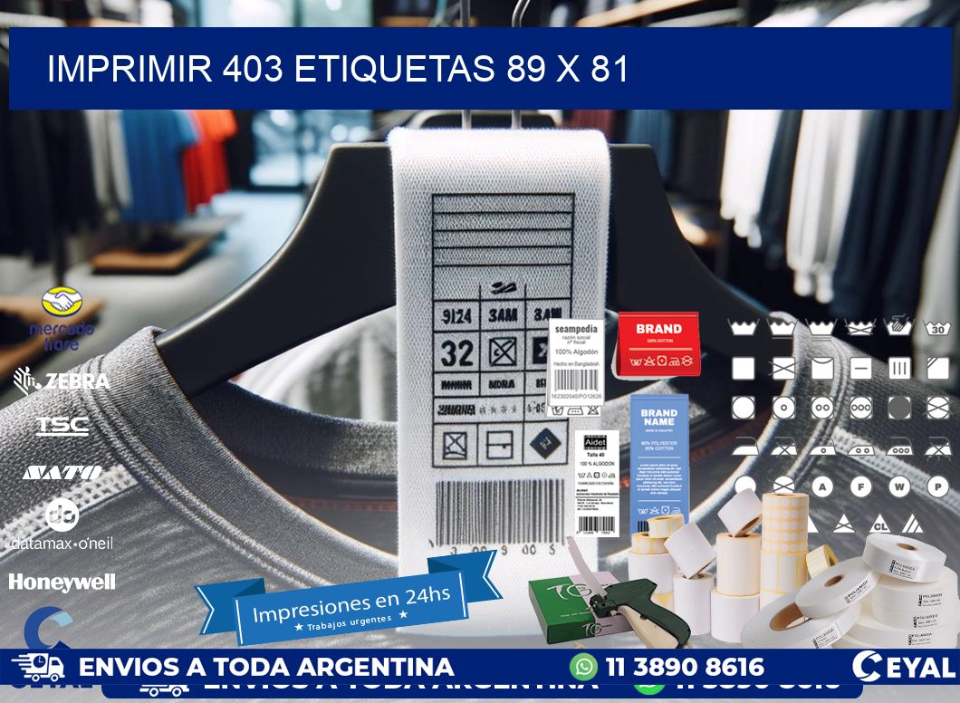 IMPRIMIR 403 ETIQUETAS 89 x 81