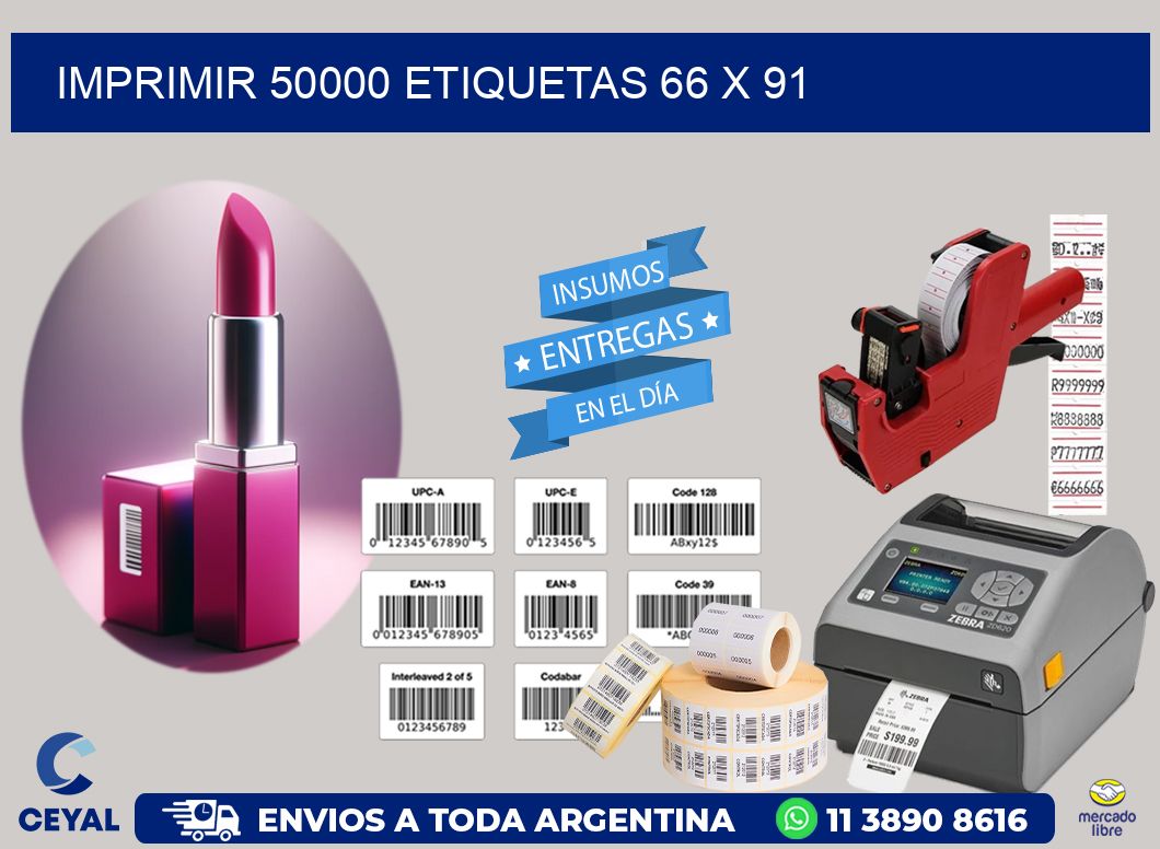 IMPRIMIR 50000 ETIQUETAS 66 x 91