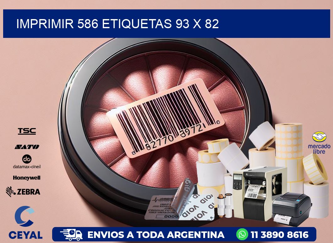 IMPRIMIR 586 ETIQUETAS 93 x 82