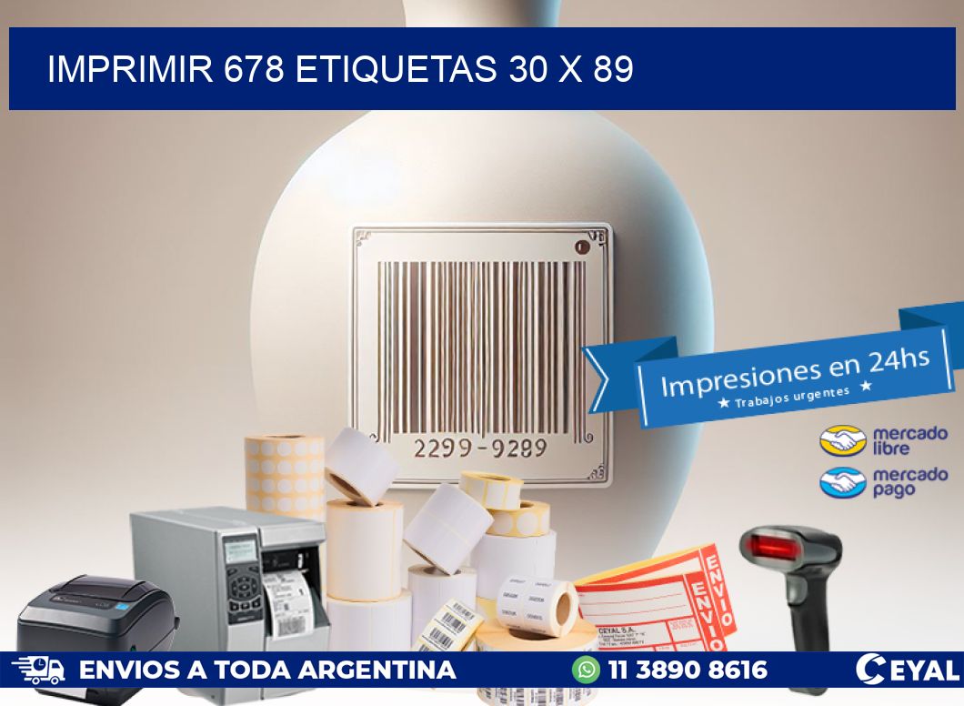 IMPRIMIR 678 ETIQUETAS 30 x 89