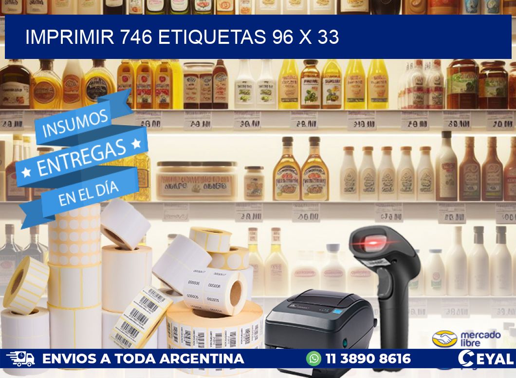 IMPRIMIR 746 ETIQUETAS 96 x 33