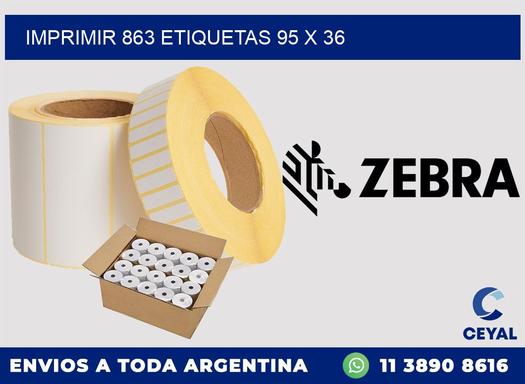 IMPRIMIR 863 ETIQUETAS 95 x 36