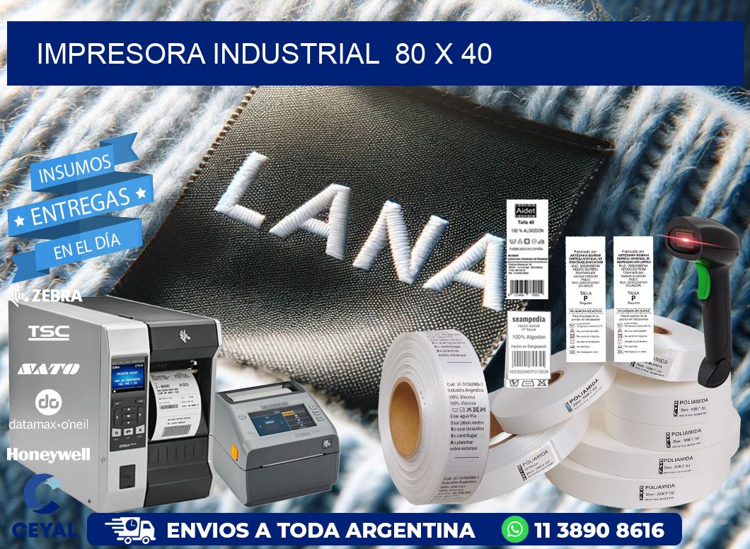 impresora industrial  80 x 40