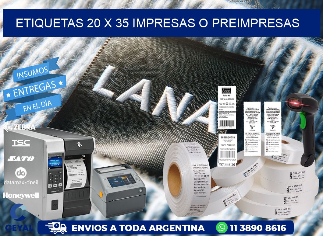 ETIQUETAS 20 x 35 IMPRESAS O PREIMPRESAS