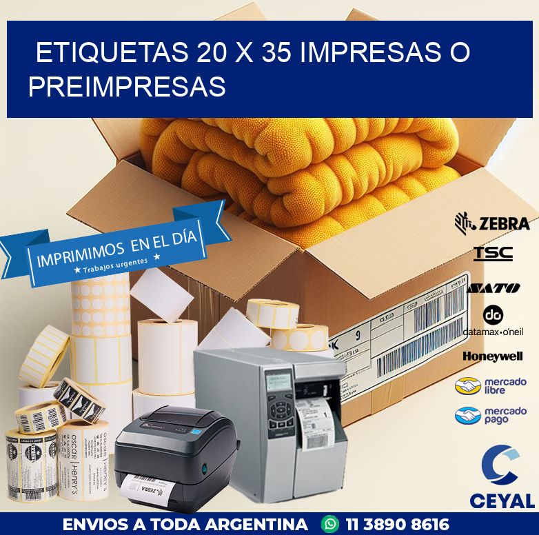 ETIQUETAS 20 x 35 IMPRESAS O PREIMPRESAS