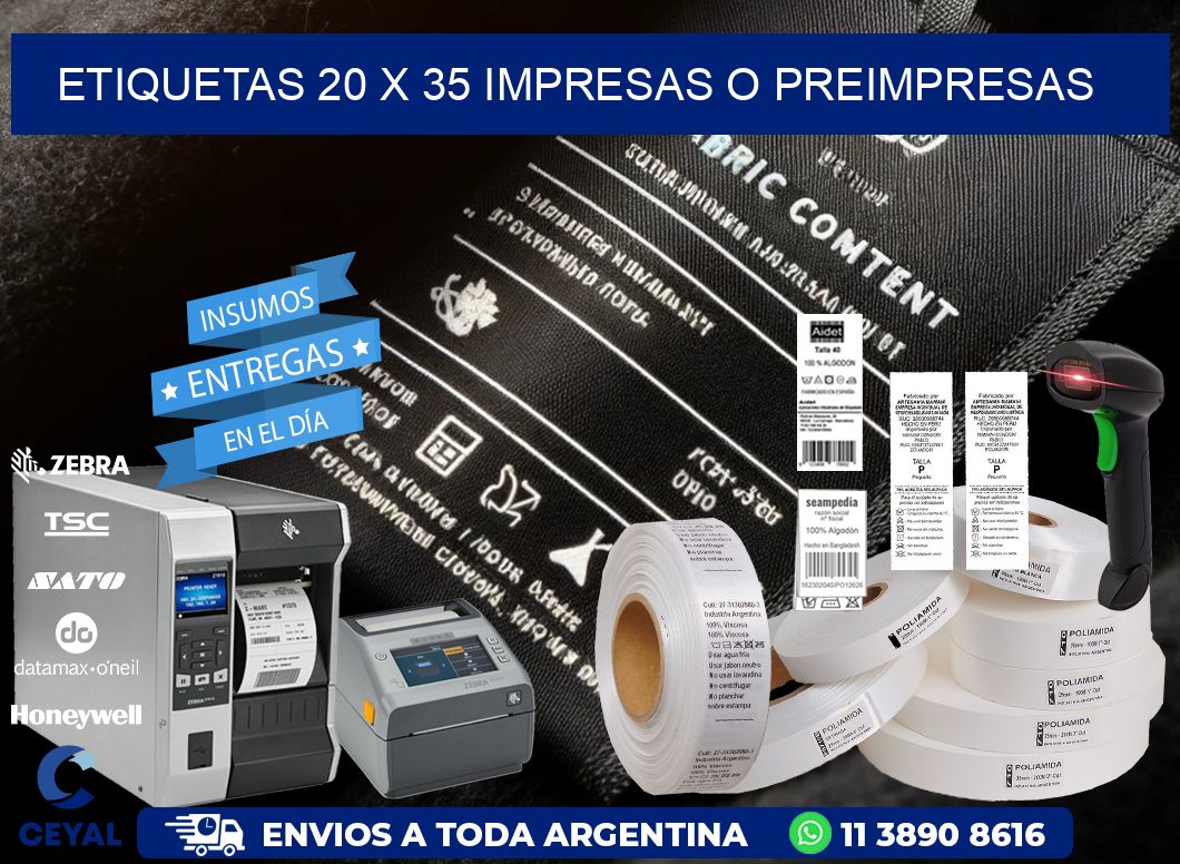 ETIQUETAS 20 x 35 IMPRESAS O PREIMPRESAS