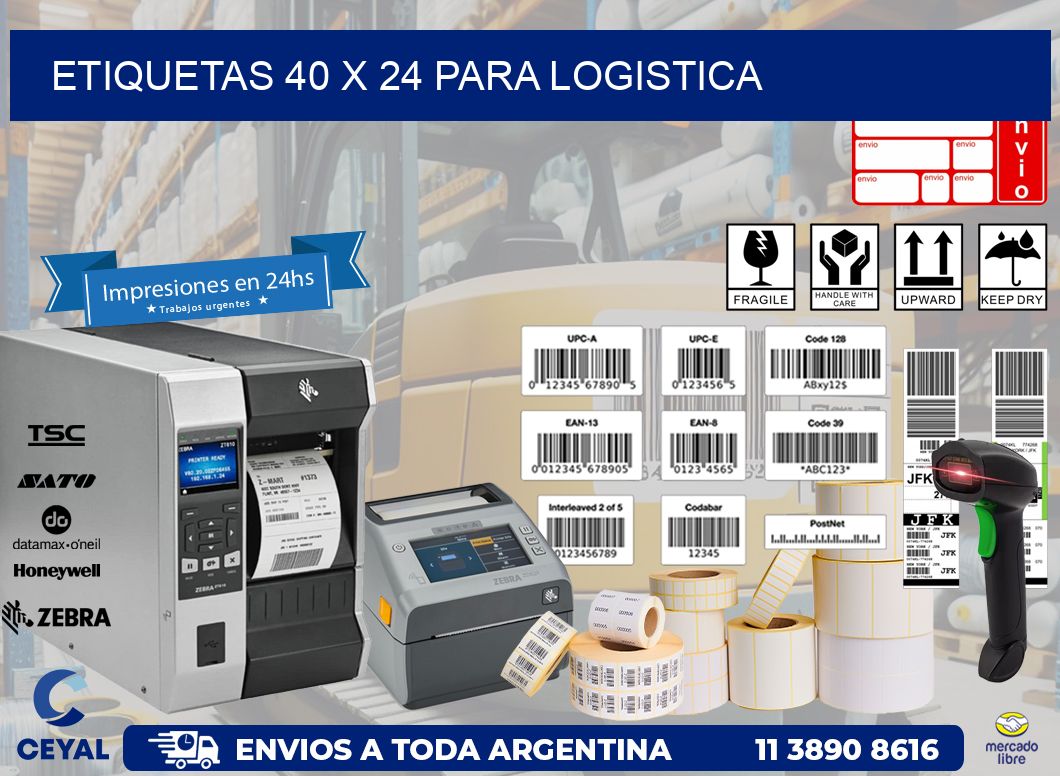 ETIQUETAS 40 x 24 PARA LOGISTICA