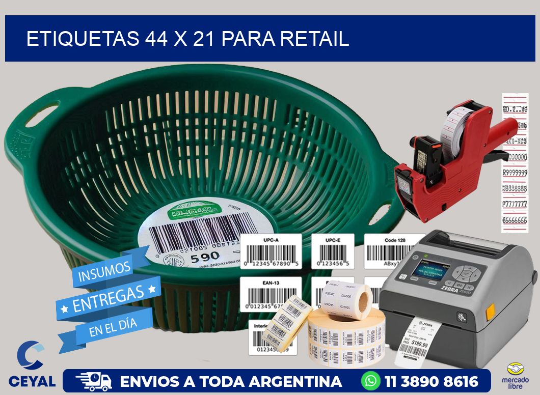 ETIQUETAS 44 x 21 PARA RETAIL