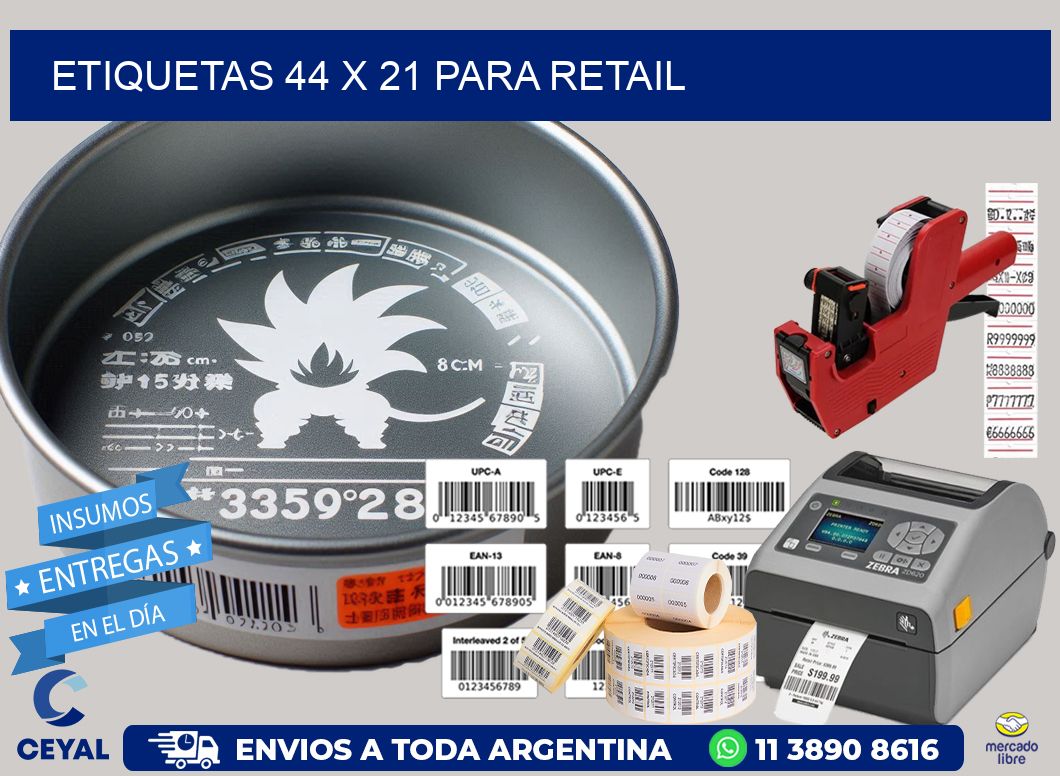 ETIQUETAS 44 x 21 PARA RETAIL