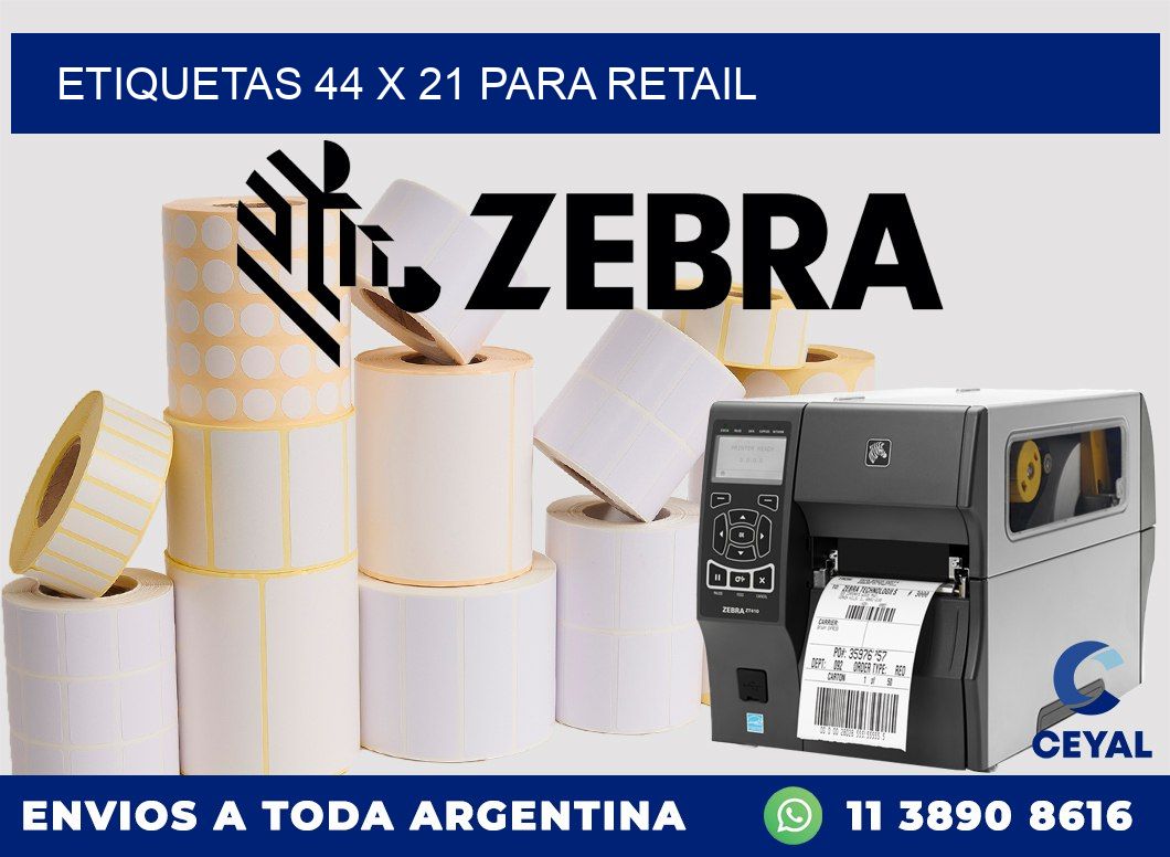 ETIQUETAS 44 x 21 PARA RETAIL