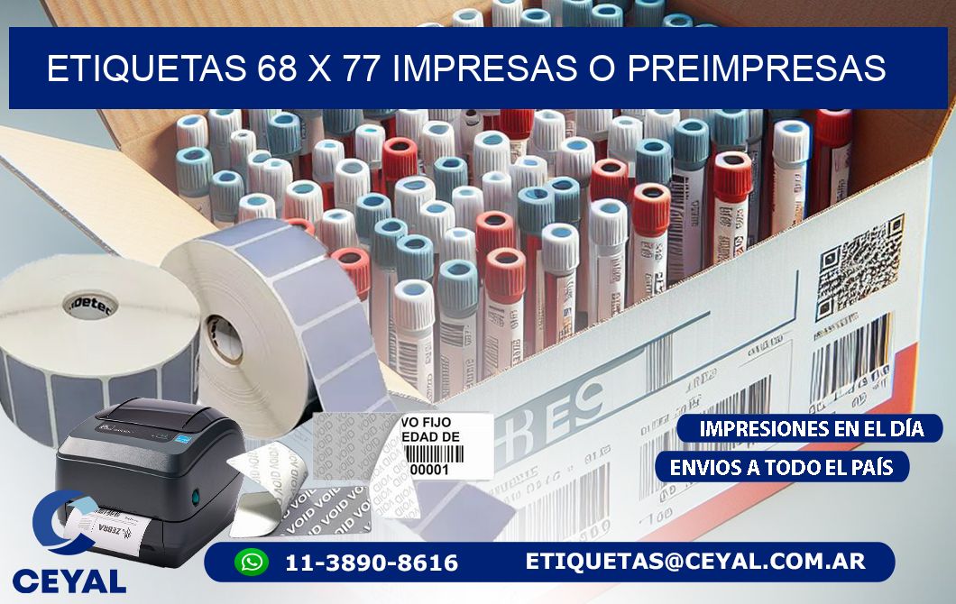 ETIQUETAS 68 x 77 IMPRESAS O PREIMPRESAS