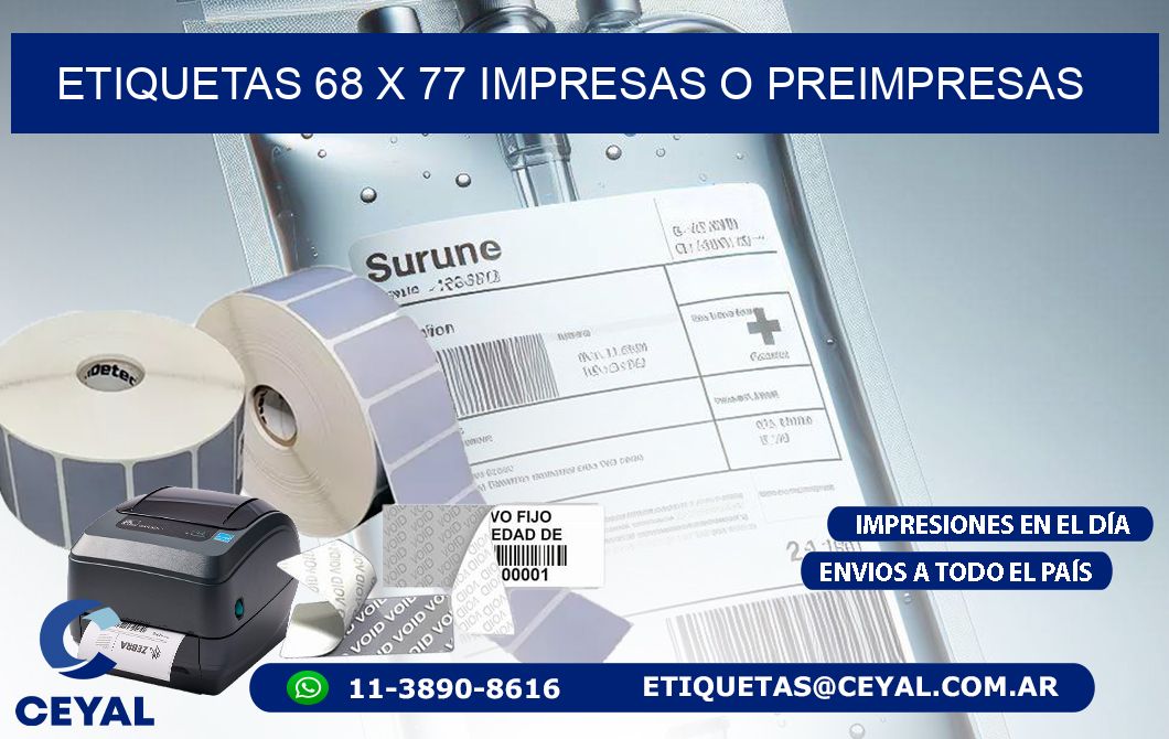 ETIQUETAS 68 x 77 IMPRESAS O PREIMPRESAS