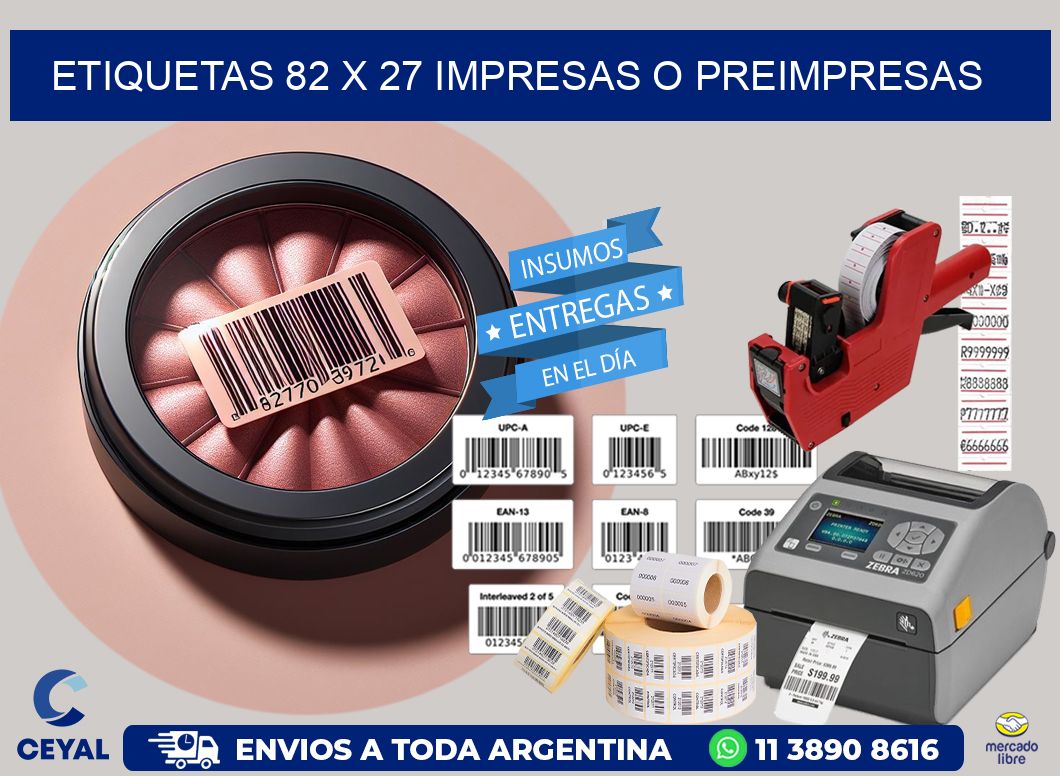 ETIQUETAS 82 x 27 IMPRESAS O PREIMPRESAS