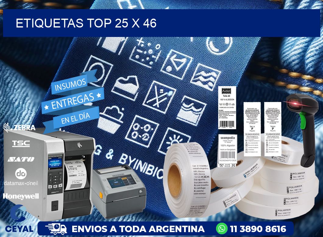 etiquetas top 25 x 46