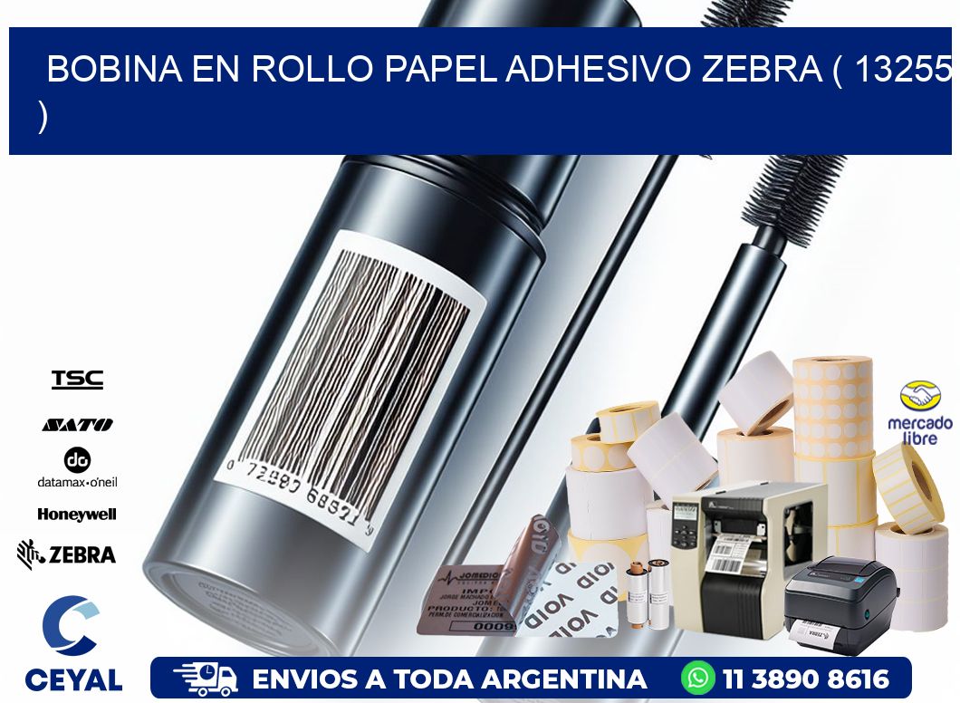 BOBINA EN ROLLO PAPEL ADHESIVO ZEBRA ( 13255 )