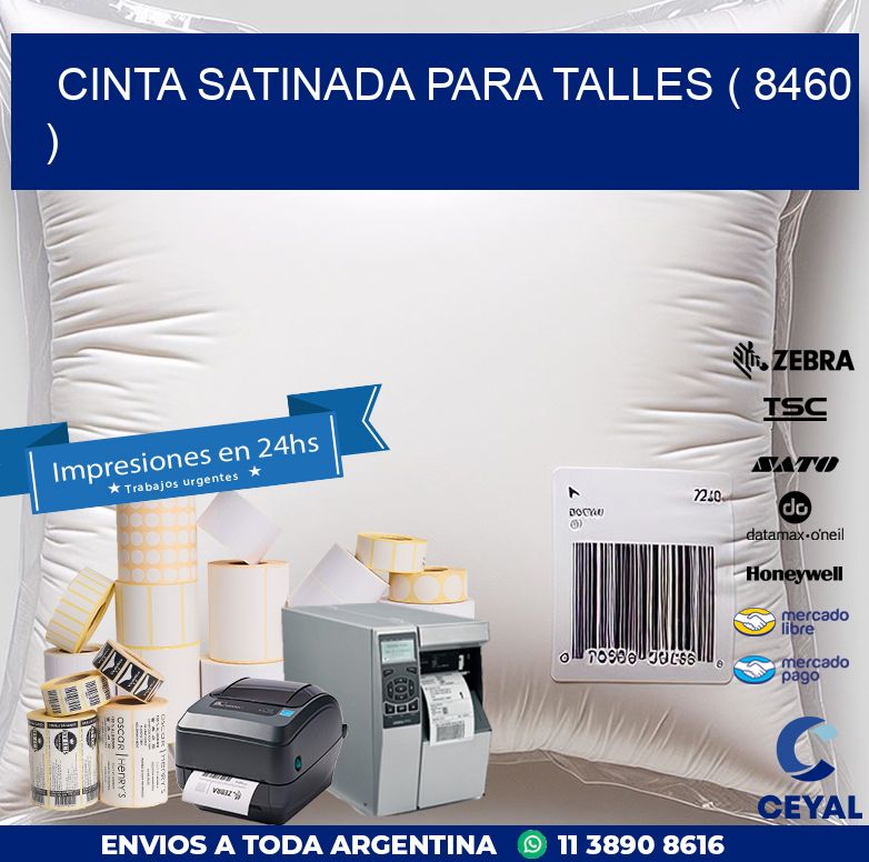 CINTA SATINADA PARA TALLES ( 8460 )