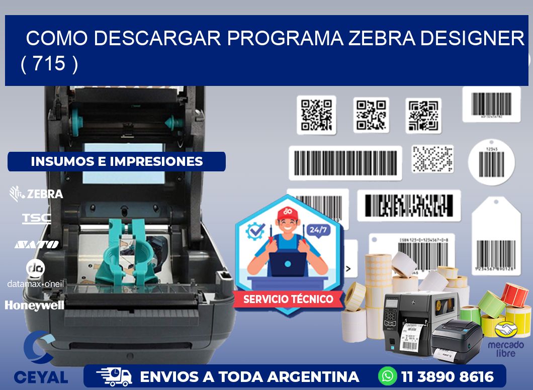 COMO DESCARGAR PROGRAMA ZEBRA DESIGNER ( 715 )