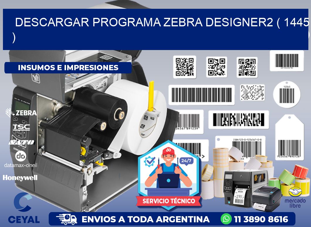 DESCARGAR PROGRAMA ZEBRA DESIGNER2 ( 1445 )