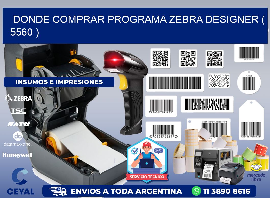 DONDE COMPRAR PROGRAMA ZEBRA DESIGNER ( 5560 )