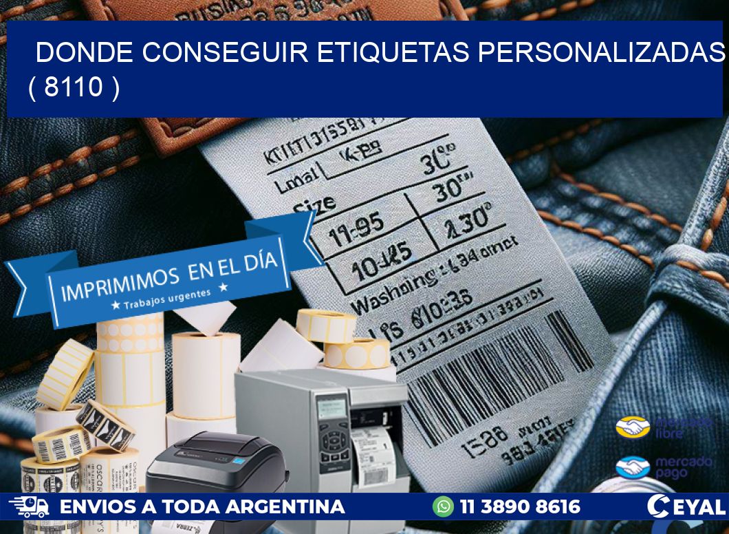 DONDE CONSEGUIR ETIQUETAS PERSONALIZADAS ( 8110 )