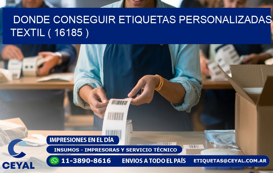 DONDE CONSEGUIR ETIQUETAS PERSONALIZADAS TEXTIL ( 16185 )